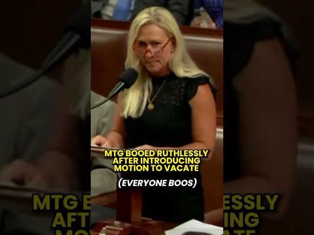 Marjorie Taylor Greene BOOED RUTHLESSLY on House Floor after Introducing Motion to Vacate Speaker