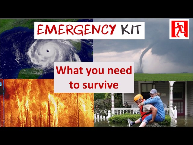 Build an emergency kit | What you need to survive or evacuate natural disasters