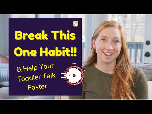 Teaching Your Toddler To Talk [Change this one habit to help your 2 year old say new words]