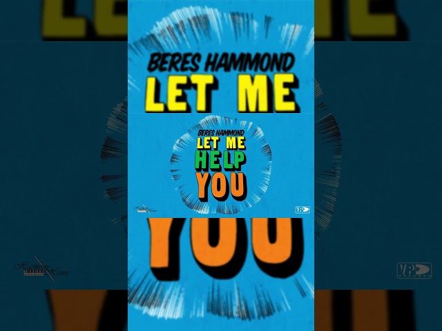 Beres Hammond - Let Me Help You | Official Audio Out Now #Shorts #BeresHammond #Reggae #VPRecords