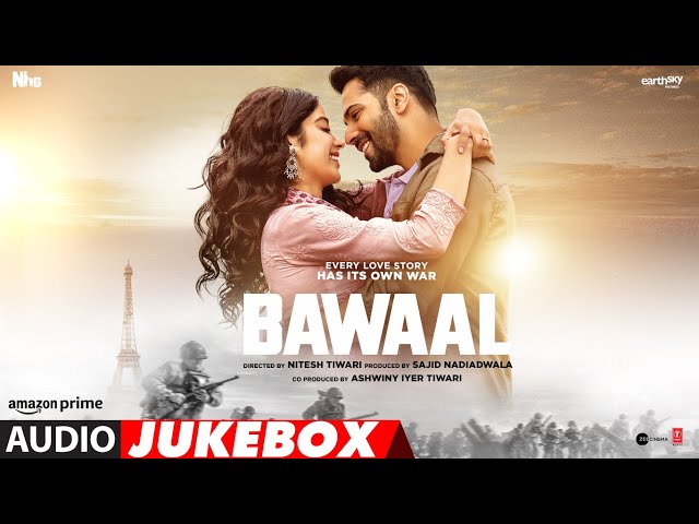 Bawaal (Audio Jukebox) Varun Dhawan, Janhvi Kapoor | Sajid Nadiadwala | Nitesh Tiwari | Full Songs