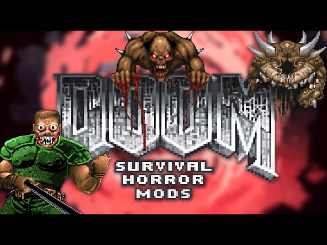 5 Must Play Survival Horror Doom Mods