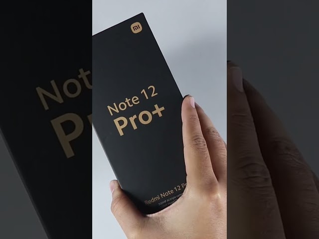 Xiaomi Redmi Note 12 Pro+ Unboxing #shorts #ytshorts #unboxing #unboxingvideo