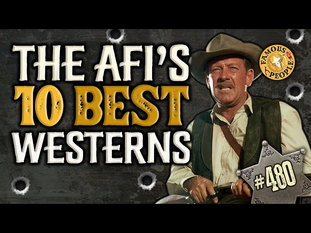 The AFI's 10 Best Westerns