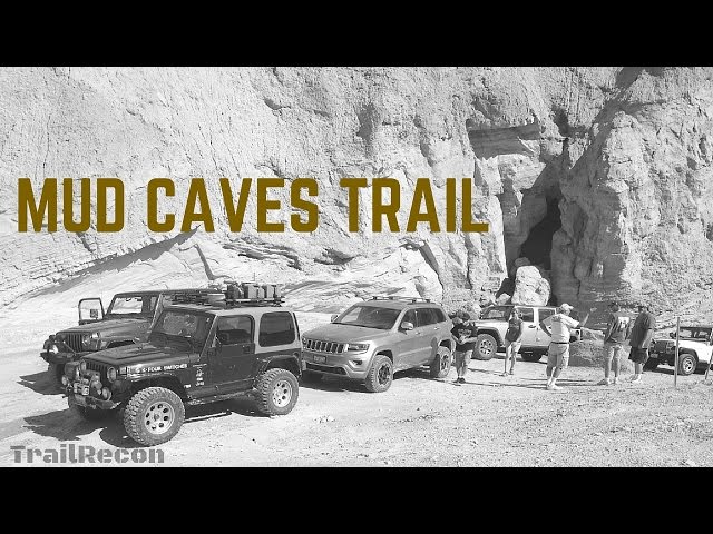 Mud Caves Trail - Off-Road Adventure