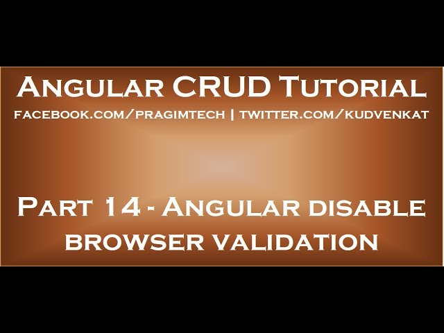 Angular disable browser validation