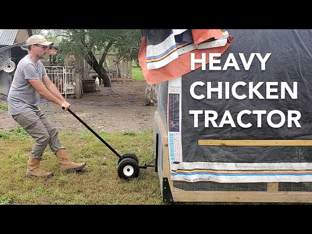 EASILY Move Your Chicken Tractor - Chicken Coop Wheels