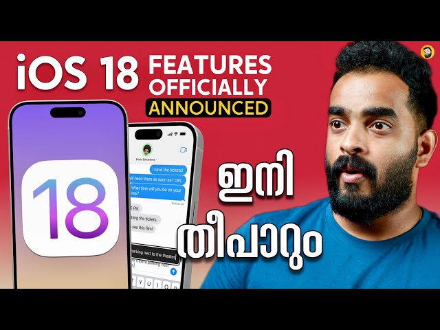 iOS 18 Features Officially Confirmed!- in Malayalam