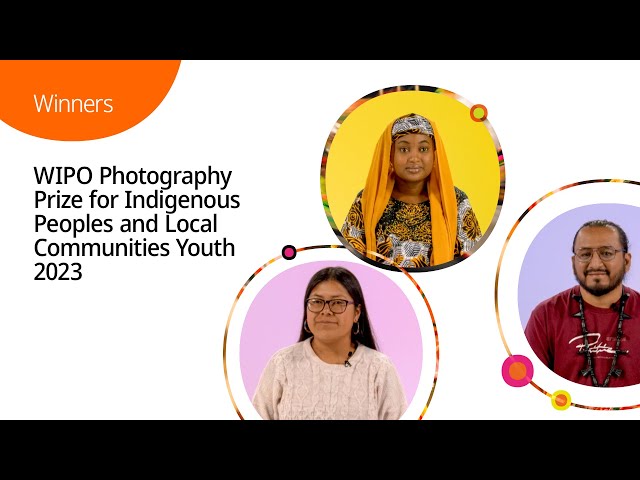 WIPO Photo Prize for Indigenous Peoples and Local Communities Youth: Voices from the 2023 Winners