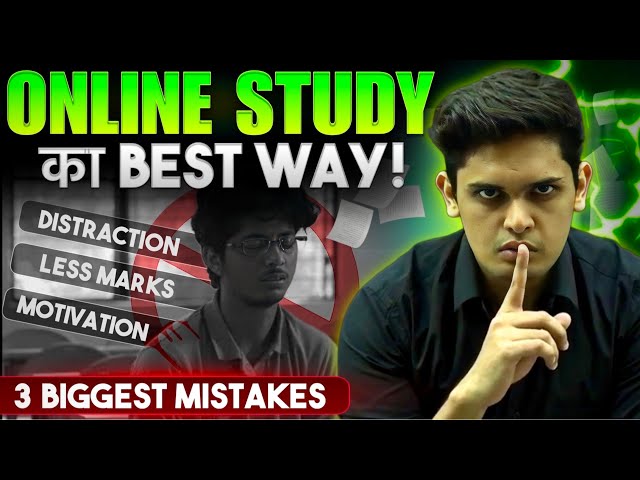 3 Tips to Study Online Effectively🔥| Don't Do These Mistakes| Prashant Kirad