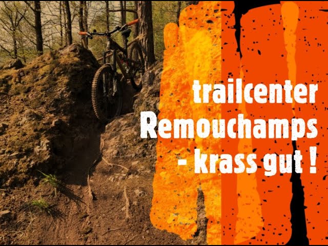 trailcenter Remouchamps (Ambleve) krass gut !!  Enduro MTB Belgien