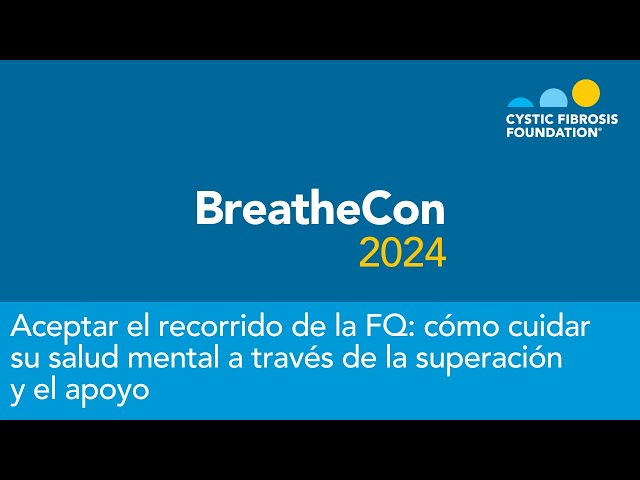 BreatheCon 2024 | Aceptar el recorrido de la FQ