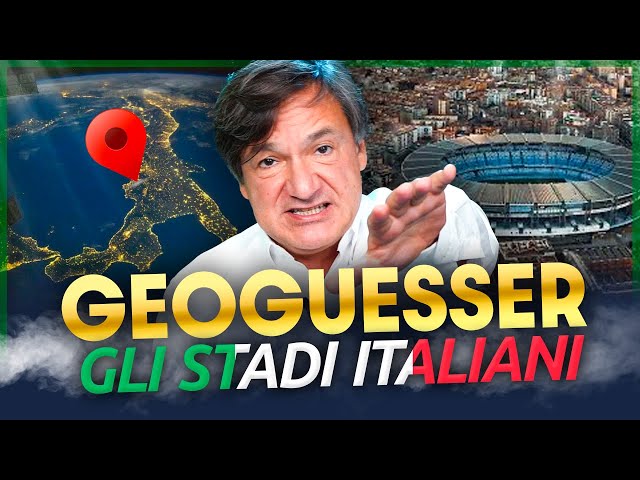 GeoGuesser: indovino gli STADI ITALIANI! Ep. 2 - Fabio Caressa