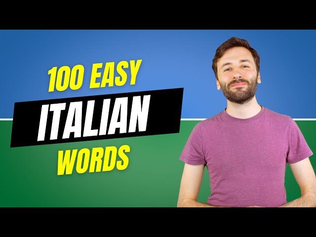 100 Easy Italian Words for Beginners | Italian Lesson