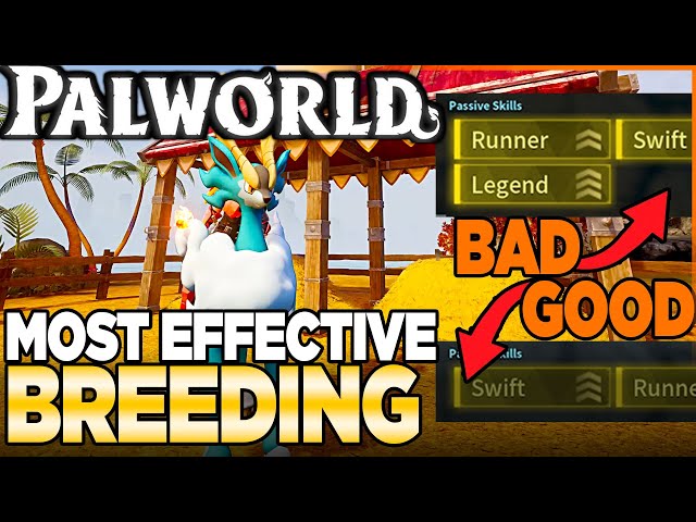 Most Effective Breeding in Palworld (You're Doing it Wrong)