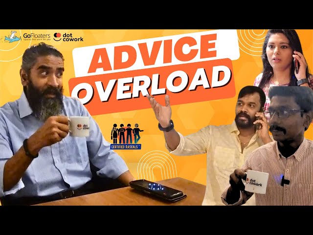 Advice Overload | Certified Rascals