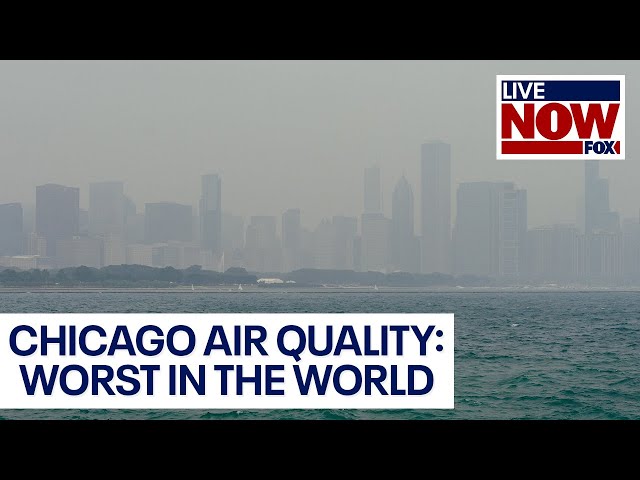 Chicago air quality: worst in the world due to smoke from Canadian wildfires | LiveNOW from FOX