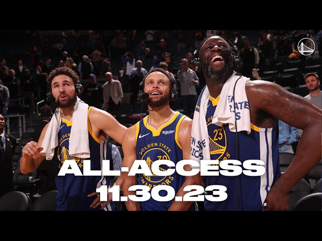 Warriors All-Access | Stephen, Klay and Dray Win on 11.30.23