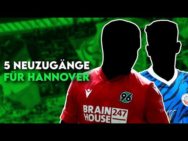 Hannover 96: 5 Transfers für den Aufstieg in die Bundesliga!