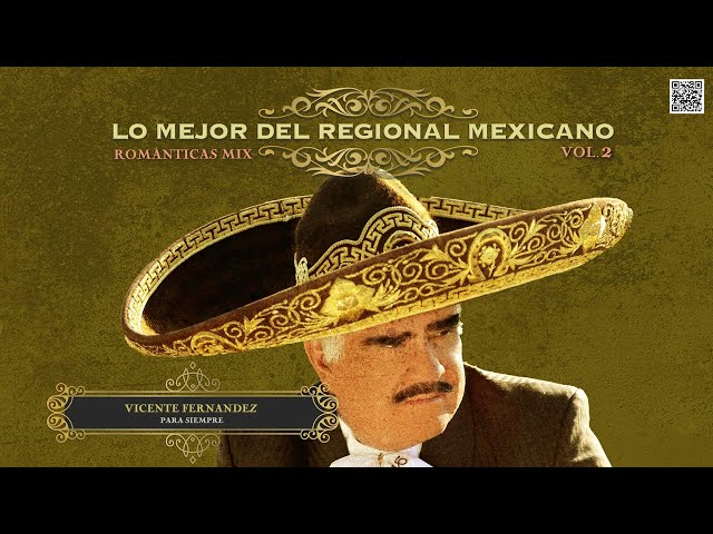 Regional Mexicano Grandes Exitos Mix Romanticas 2023