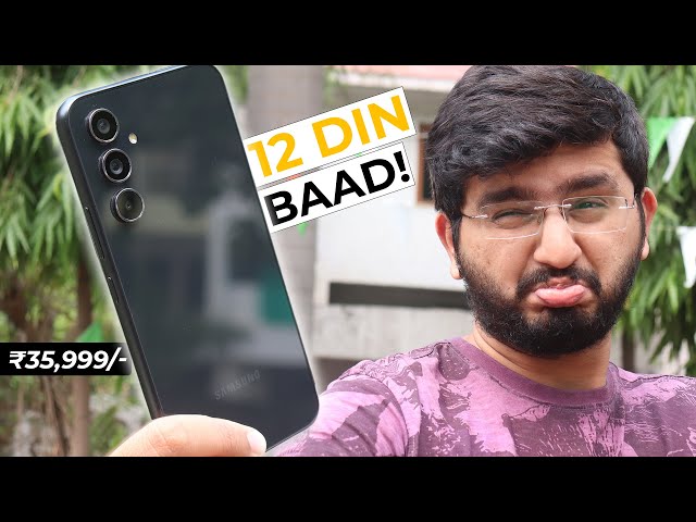 I used Samsung Galaxy A54 5G for 12 Days - Overpriced @₹35999/-🤐