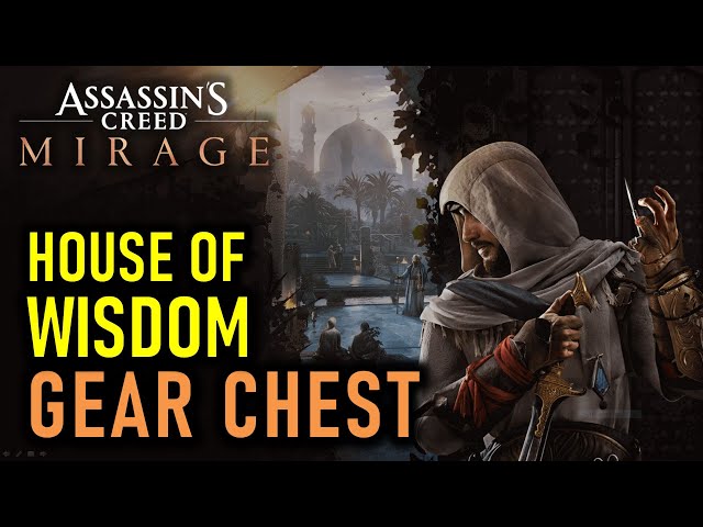 House of Wisdom Gear Chest & Key Location | Assassin's Creed Mirage (AC Mirage)
