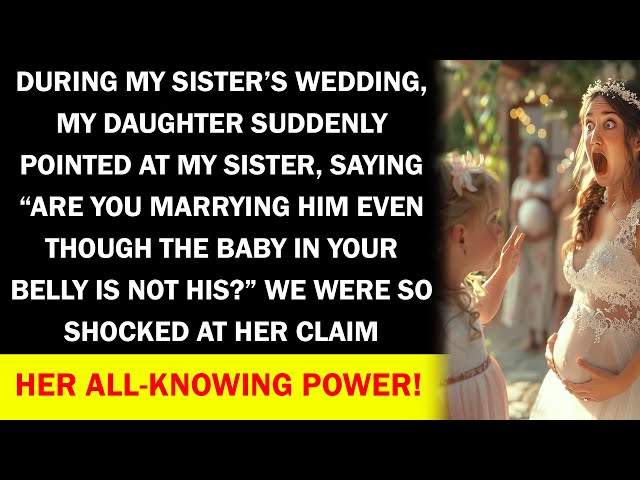My daughter exposed my sister’s affair with her uncanny power right on her wedding day