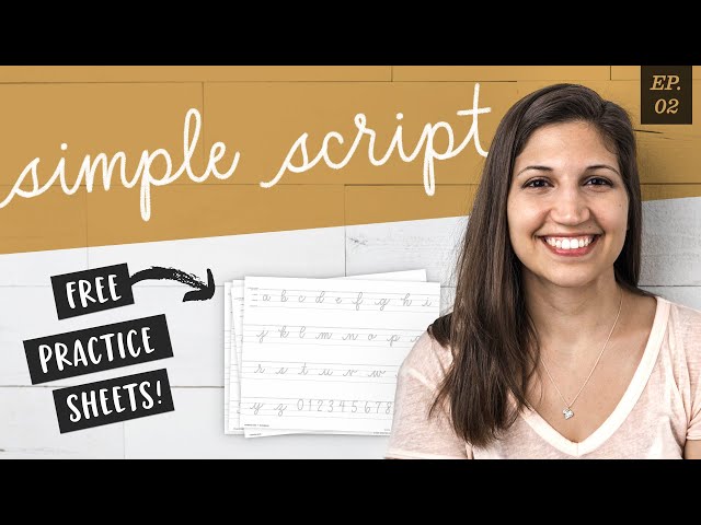 Style Studies: Simple Script (+ Free Practice Sheets!)