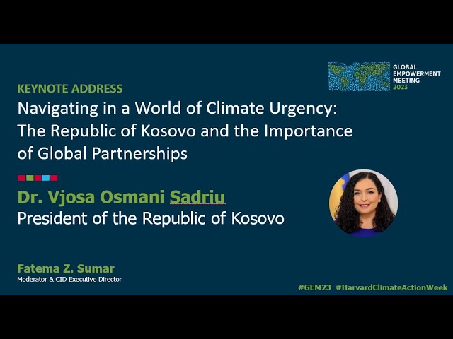 GEM23 Keynote Address from Dr. Vjosa Osmani Sadriu, President of the Republic of Kosovo
