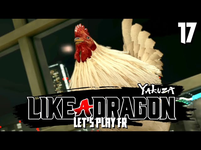 LA POULE AUX OEUFS D'OR | Yakuza : Like a Dragon - LET'S PLAY FR #17