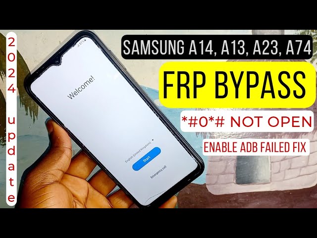 SAMSUNG A14, A13, A54, A23, A72 Frp Bypass/Google Account Lock Remove | fix enable Adb failed