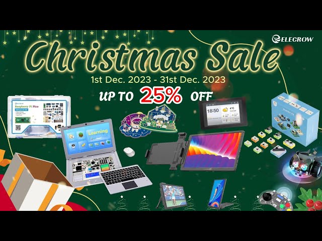 Limited Time Offer: Up to 25% Off Elecrow's Christmas Collection!
