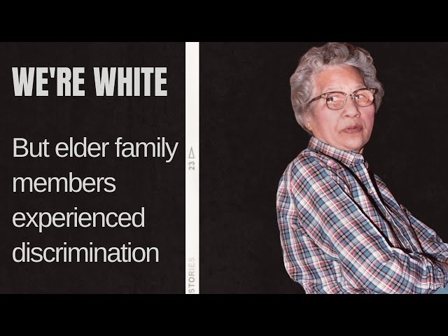 What if you look white, but your family experienced discrimination?