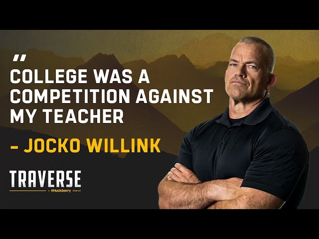 How Does Jocko Willink Learn? | Traverse | a Huckberry Podcast