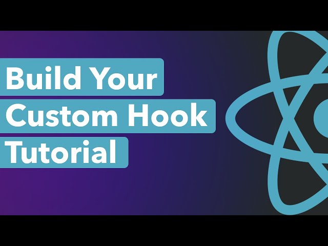 Create A Custom Hook in React | React Hooks Tutorial