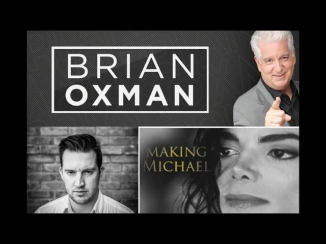 Michael Jackson author Mike Smallcombe talks about his new book Making Michael with Brian Oxman