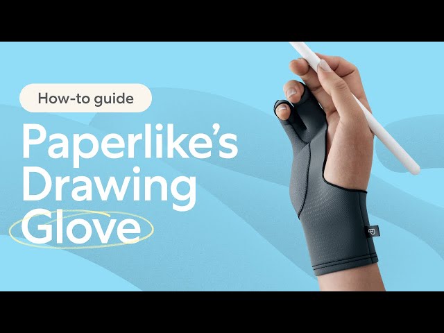 Draw like a pro with Paperlike's Drawing Glove