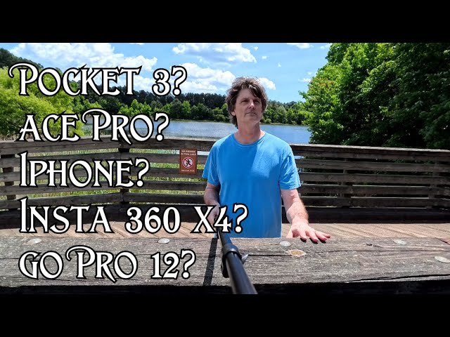 Pocket 3 vs. Go Pro 12 vs. Ace Pro vs. Iphone 13 Pro vs. Insta 360 X4