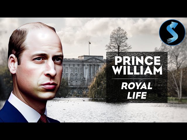 Prince William A Royal Life | Full Biography Movie | Celebrity Documentary Portrait