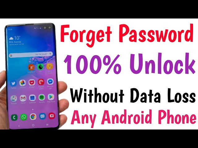 Forgot Password 100% Unlock Without Data Loss Any Android Phone | Unlock Mobile Pin Lock