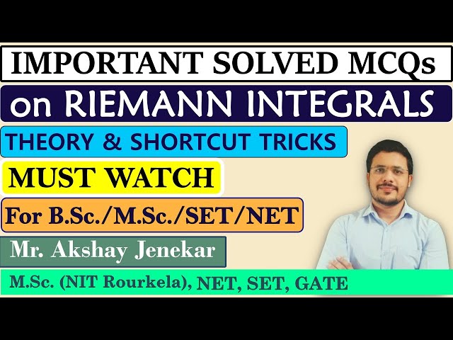 Solved MCQ on Riemann Integrals | Mathematical Analysis | BSc Mathematics | NET, SET Exam