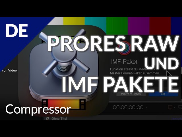 Compressor: ProRes RAW-Kodierungsoptionen und Erstellung von IMF-Paketen