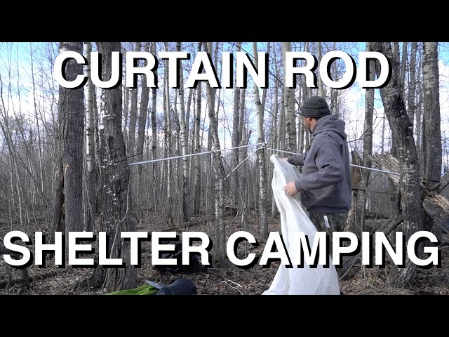 Camping In Curtain Rod Shelter