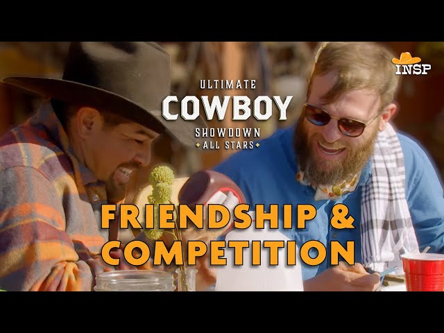Friendship and Competition | Ultimate Cowboy Showdown: All Stars | Season 4