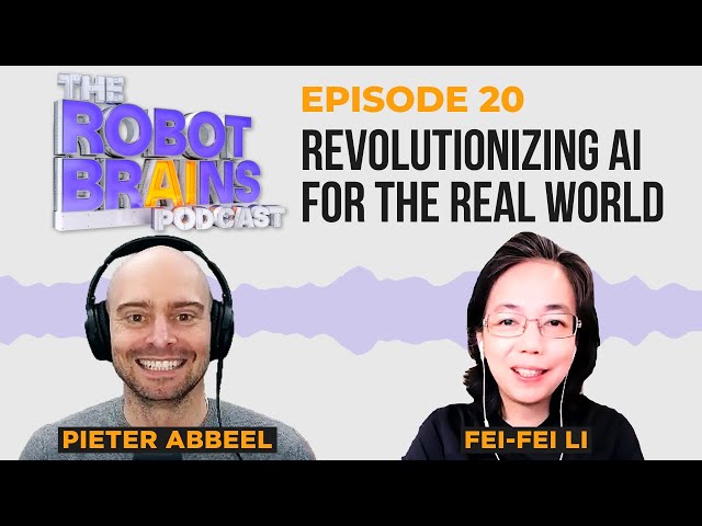 Season 1 Ep. 20 Fei-Fei Li on revolutionizing AI for the real world