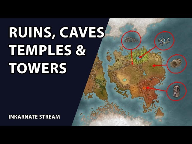 Ruins, Caves Temples, & Towers | Inkarnate Stream