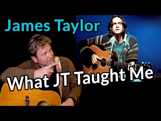 JAMES TAYLOR - What He Taught Me about Guitar and Singing - 4 lessons from a MASTER