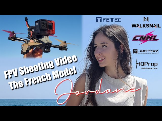 Amazing FPV Shooting Video Featuring The Beautiful French Model "Jordane" - Yo2B Production