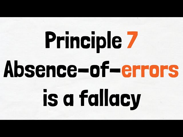 Absence-of-errors is a fallacy