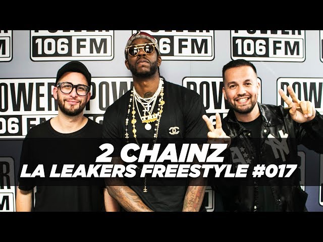 2 Chainz Freestyle With The LA Leakers | #Freestyle017
